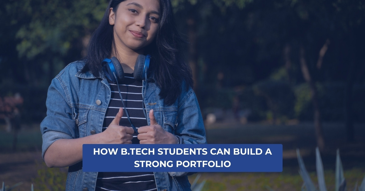 PadhakuBeta-How B.Tech Students Can Build a Strong Portfolio Without Experience